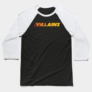 Superbowl Villains Baseball T-Shirt